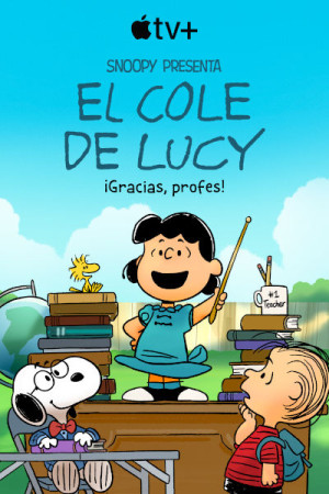 Snoopy presenta: El cole de Lucy