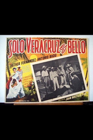 Solo Veracruz es bello (1949)