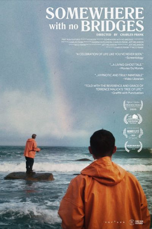 Somewhere with No Bridges (2020)
