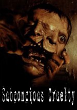Subconscious Cruelty