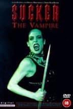 Sucker: The Vampire