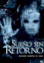 Sueño sin retorno (2007)