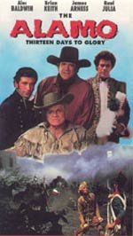 The Alamo: Thirteen Days to Glory
