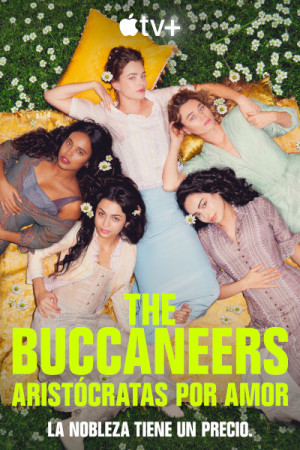 The Buccaneers: Aristócratas por amor
