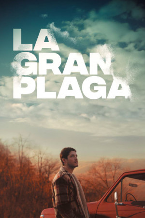 La gran plaga (2020)