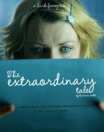 The Extraordinary Tale (2013)