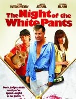 The Night of the White Pants (2006)