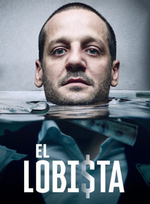 El lobista (2018)