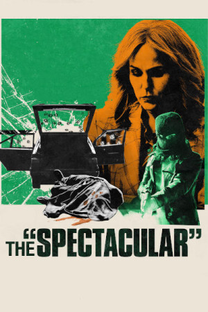 The Spectacular (2021)