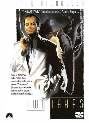 The Two Jakes (1990)