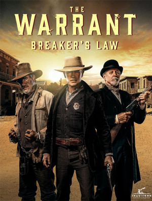 The Warrant II: La ley del Sheriff Breaker (2023)