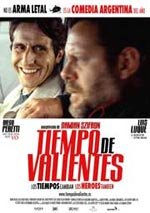 Tiempo de valientes (2005)