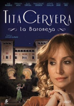 Tita Cervera. La baronesa (2011)