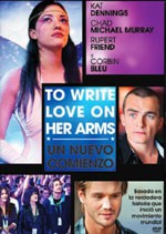 To Write Love on Her Arms. Un nuevo comienzo (2014)