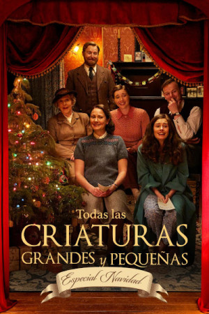 Todas las criaturas grandes y pequeñas. Especial Navidad 2025 (2025)