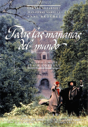 Todas las mañanas del mundo (1991)