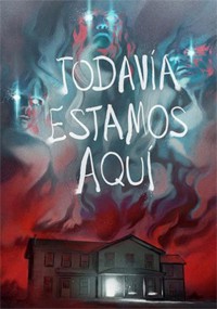 Todavía estamos aquí (2015)