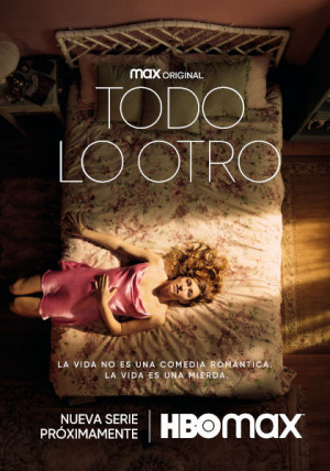 Todo lo otro (2021)
