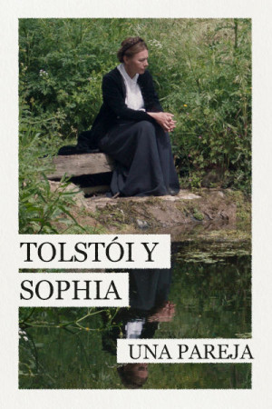Tolstói y Sophia, una pareja (2022)