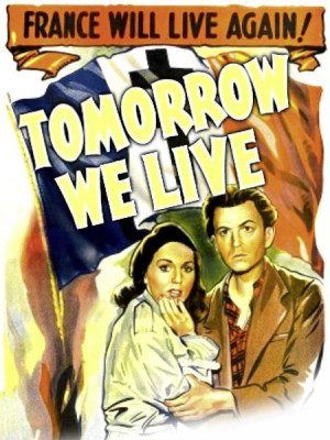 Tomorrow We Live (1942)