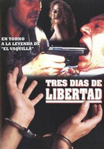 Tres días de libertad
