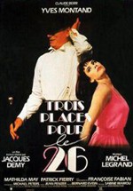 Trois places pour le 26