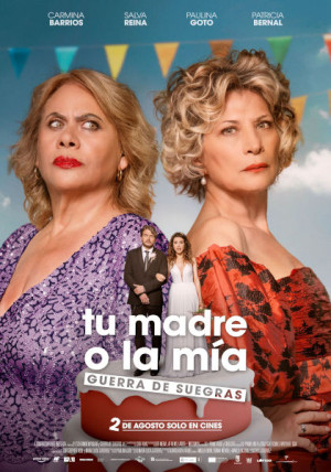 Tu madre o la mía: Guerra de suegras (2024)