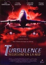Turbulence. Secuestro en la red (2001)