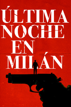 Última noche en Milán