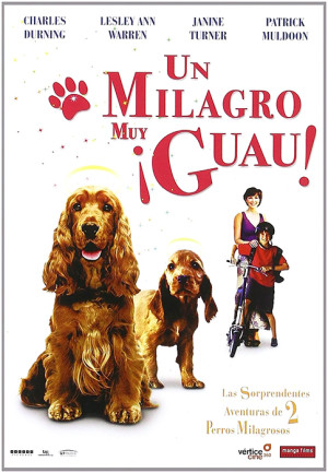 Un milagro muy ¡guau! (2006)