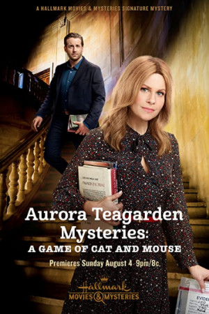 Un misterio para Aurora Teagarden: El juego del gato y el ratón (2019)