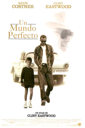 Un mundo perfecto