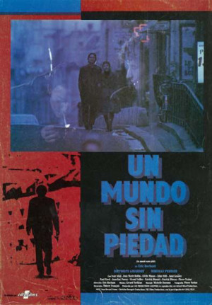 Un mundo sin piedad (1989)
