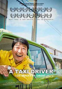 A Taxi Driver. Los héroes de Gwangju