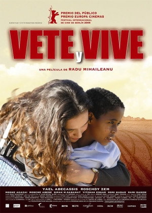 Vete y vive (2005)