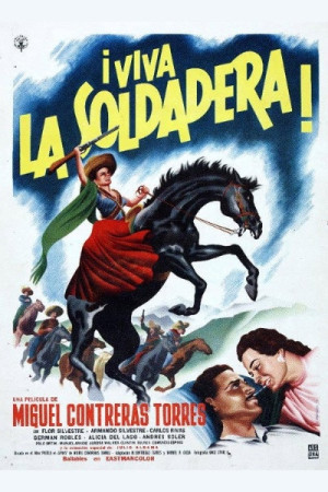 &iexcl;Viva la soldadera!