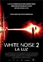 White Noise 2: La luz