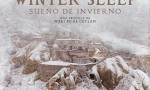 Winter Sleep (Sueño de invierno)