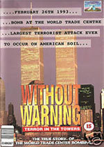 Without Warning: Terror in the Towers