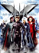 X-Men 3: La decisión final