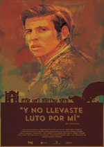 Y no llevaste luto por mí. El cordobés (2013)