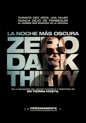 La noche más oscura (Zero Dark Thirty) (2013)