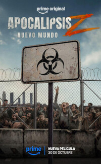 Apocalipsis Z: Nuevo mundo