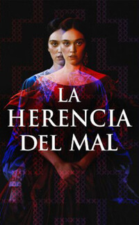 La herencia del mal