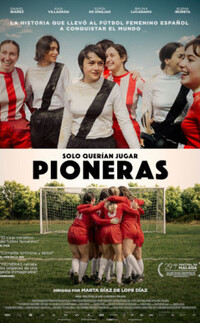 Pioneras: Solo querían jugar