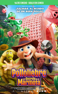 Polloliebre y el Secreto de la Marmota