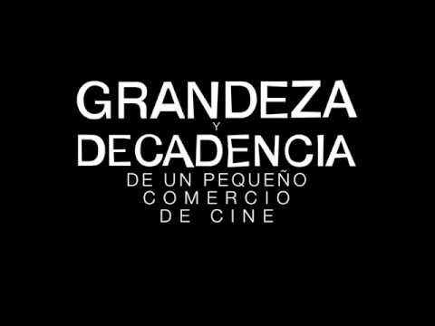 Grandeza y decadencia de un pequeño comercio de cine